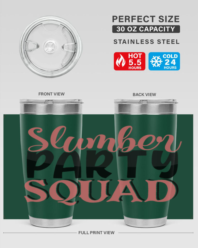 slumber party squad Style 43#- Best Friend- Tumbler