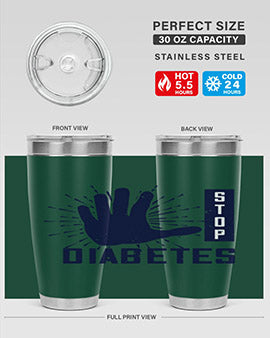 stop diabetes Style 12#- diabetes- Tumbler