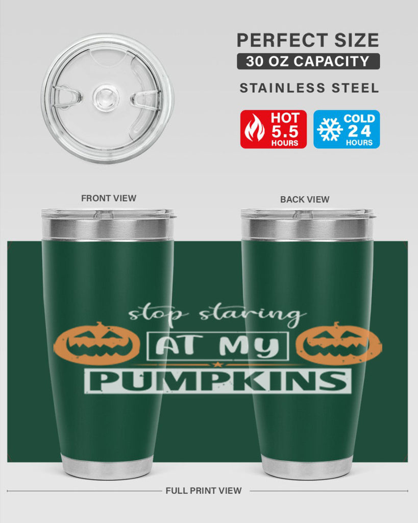 stop staring at my pumpkins 131#- halloween- Tumbler
