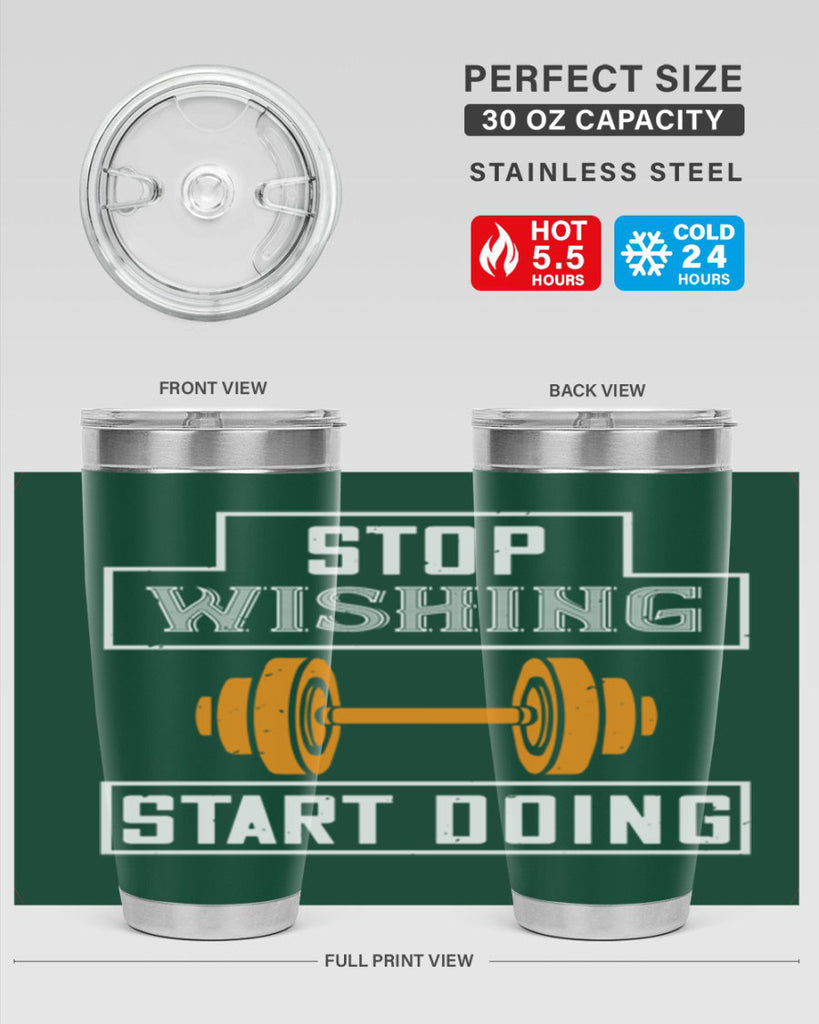 stop weshing start doing 74#- gym- Tumbler