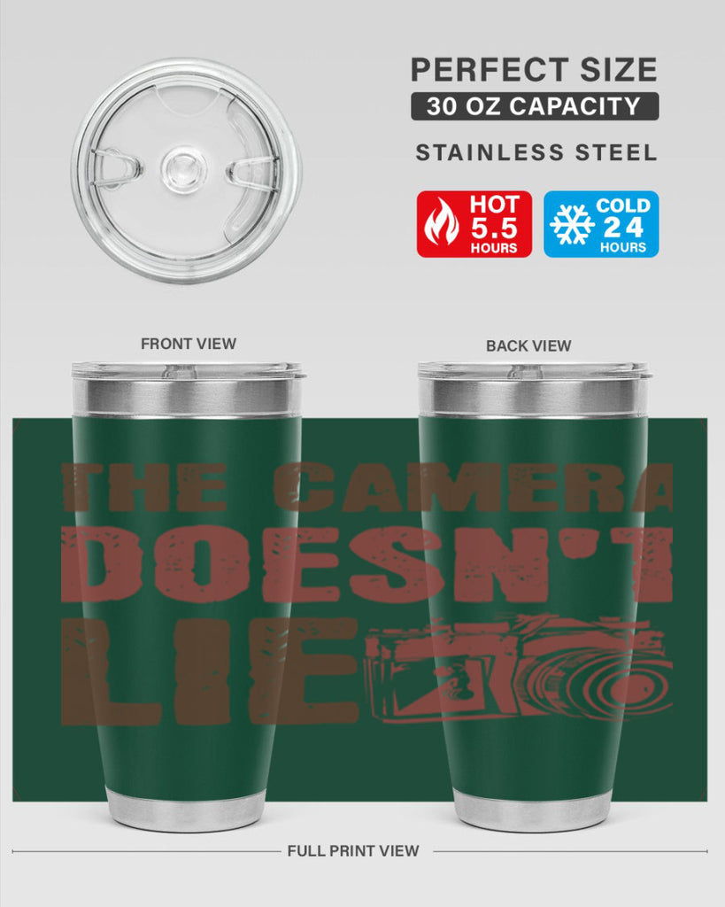the camera doesnt lie 14#- photography- Tumbler