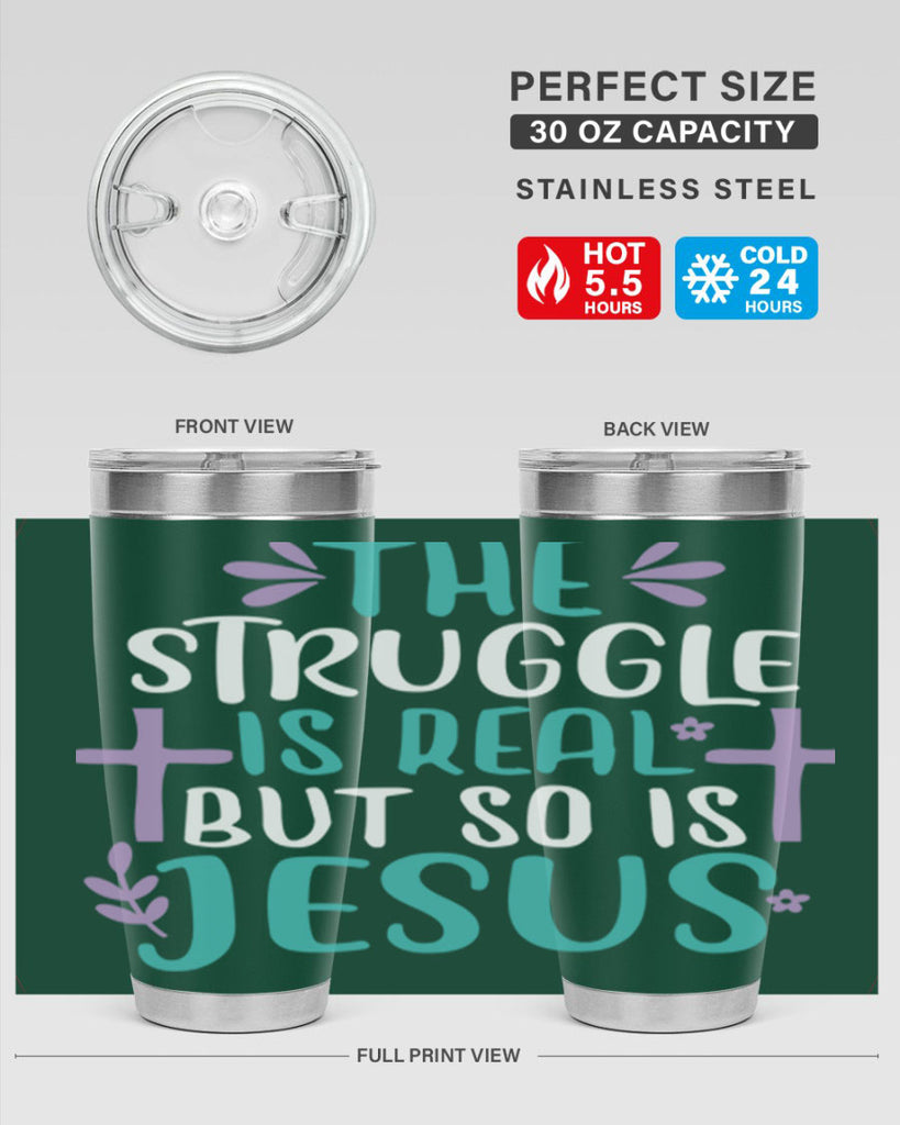 the struggle is real but so is jesusss 3#- easter- Tumbler