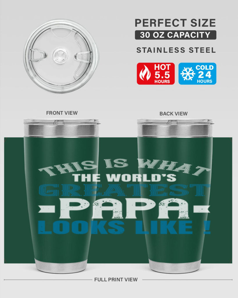 this is what the worlds gratest papa 2#- grandpa - papa- Tumbler