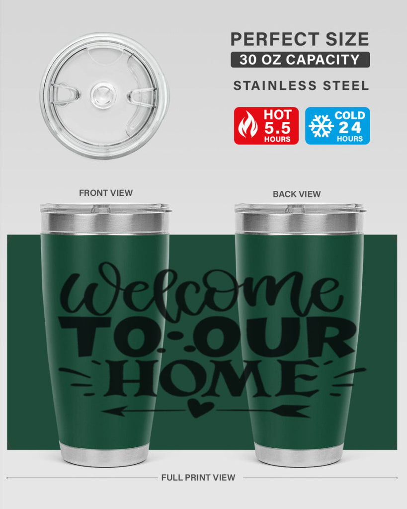 welcome to our home 11#- family- Tumbler