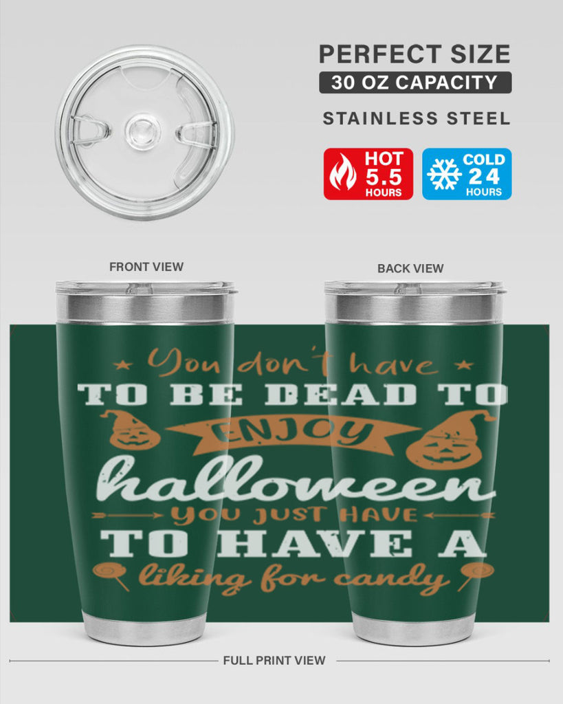 you dont have to be dead 119#- halloween- Tumbler