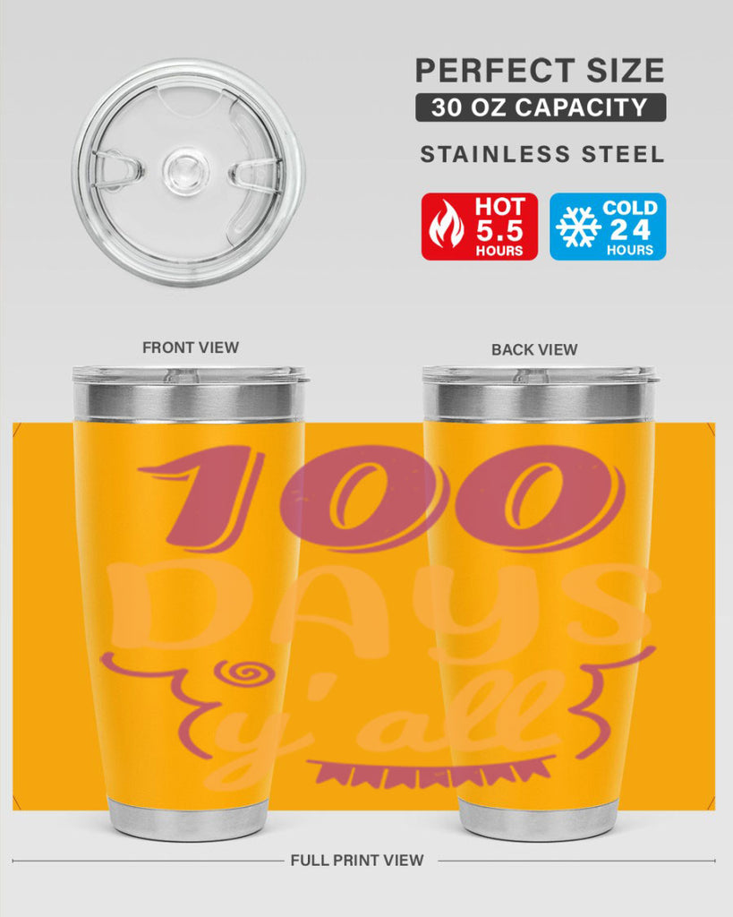 9 days y’all 49#- 100 days of school- Tumbler