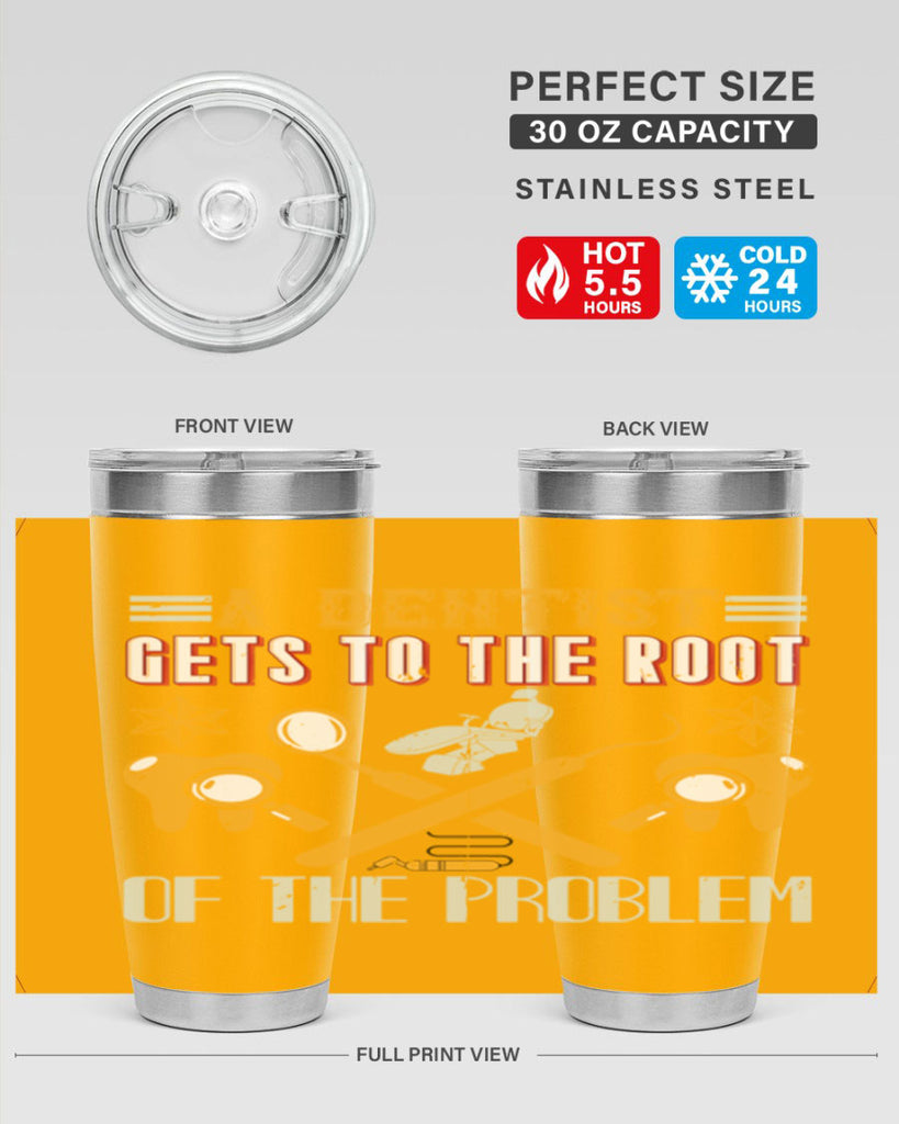 A dentist gets to the root Style 39#- dentist- tumbler
