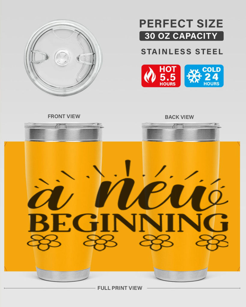A new beginning  15#- spring- Tumbler