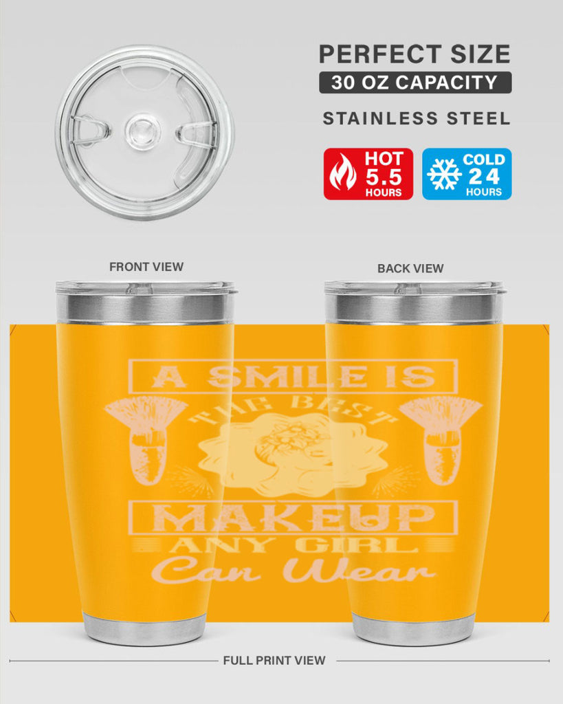 A smile is the best makeup any girl can wear Style 205#- make up- Tumbler