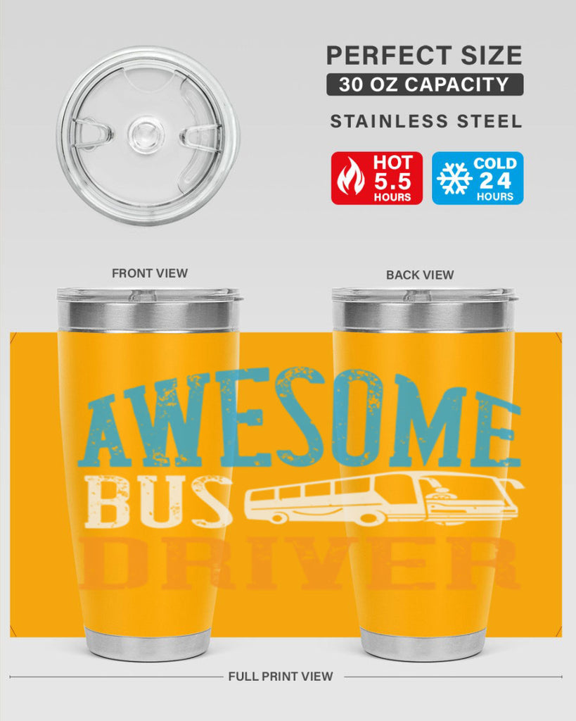 AWESOME BUS DRIVER Style 49#- bus driver- tumbler