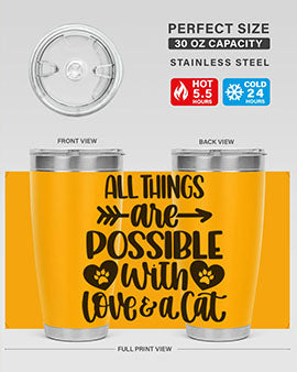 All Things Are Possible Style 75#- cat- Tumbler