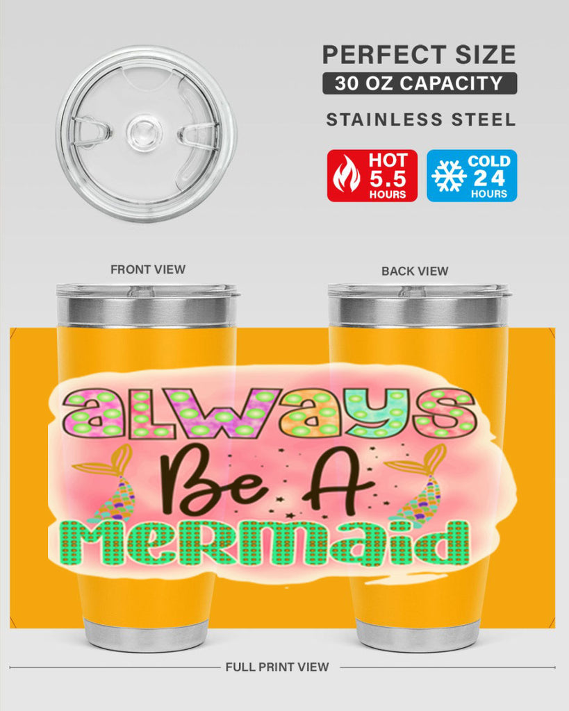 Always Be A Mermaid 13#- mermaid- Tumbler