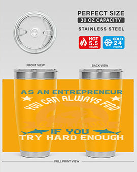 As an entrepreneur you can always find a solution if you try hard enough Style 96#- shark  fish- Tumbler