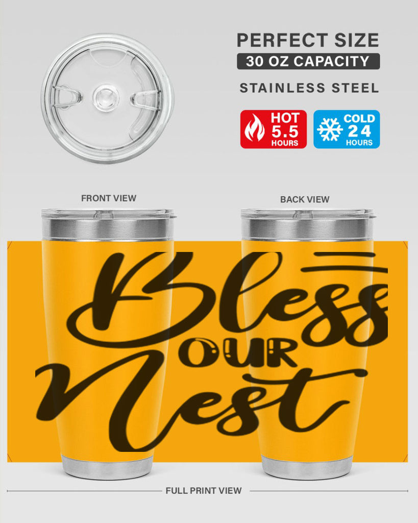 BLESS OUR NEST  69#- spring- Tumbler