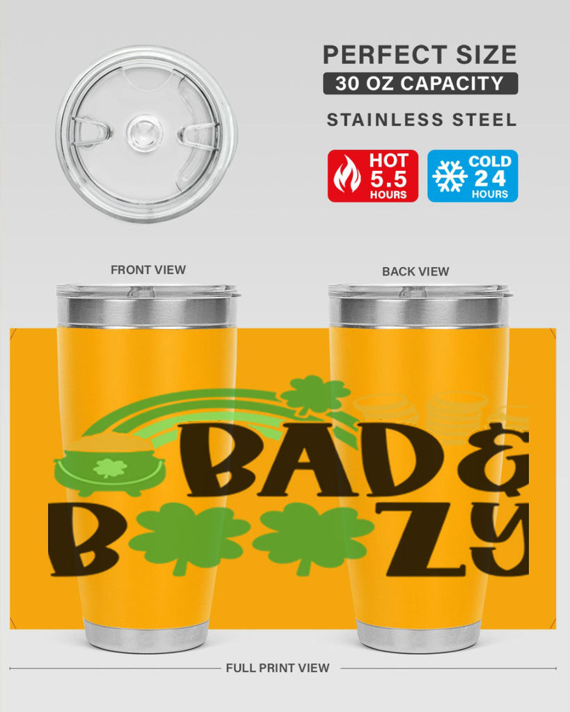 Bad Boozy Style 105#- St Patricks Day- Tumbler