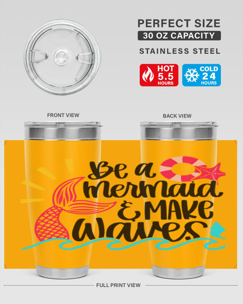 Be A Mermaid Make Waves Style 53#- summer- Tumbler