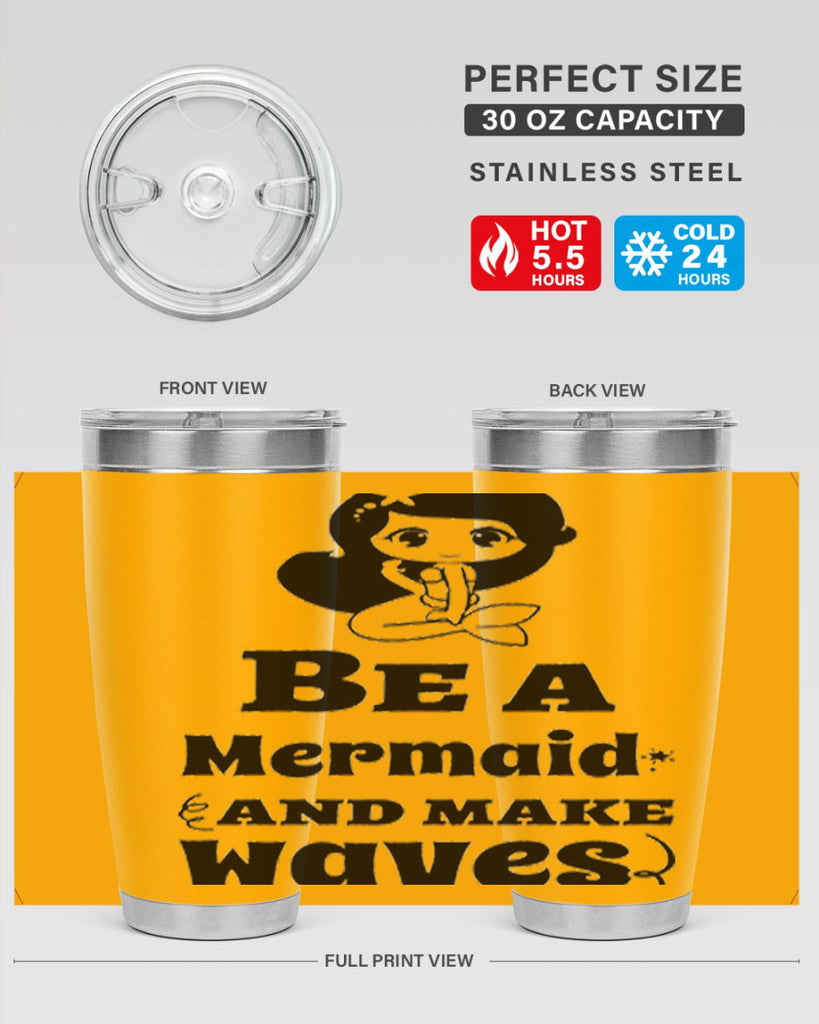 Be a Mermaid and make 52#- mermaid- Tumbler