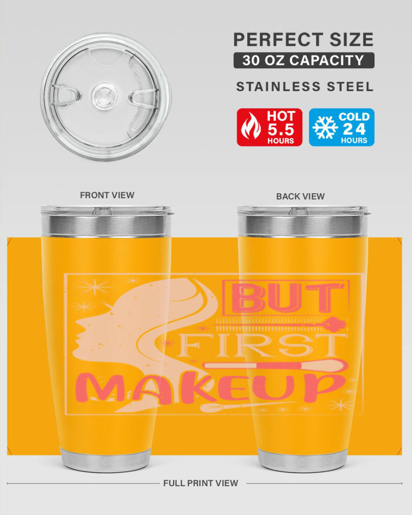 But first makeup Style 260#- make up- Tumbler