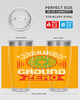 Corona Virus Ground Zero Style 5#- corona virus- Tumbler