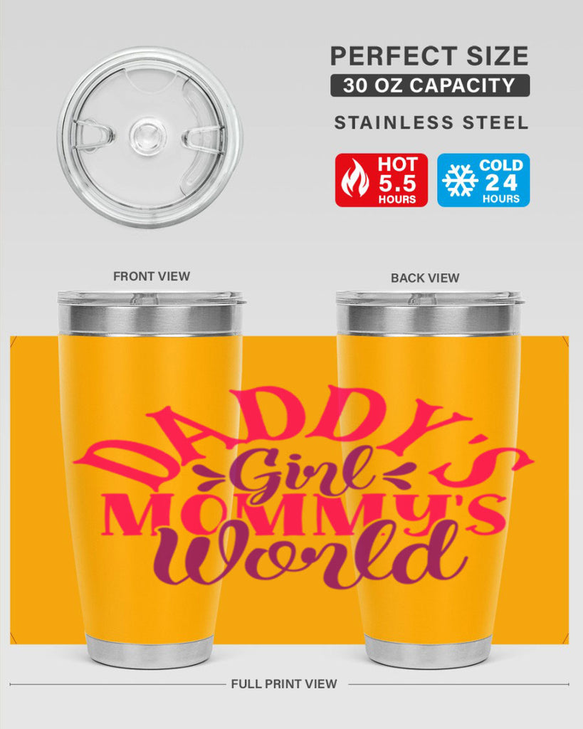 Daddys Girl Mommys World Style 268#- baby- tumbler