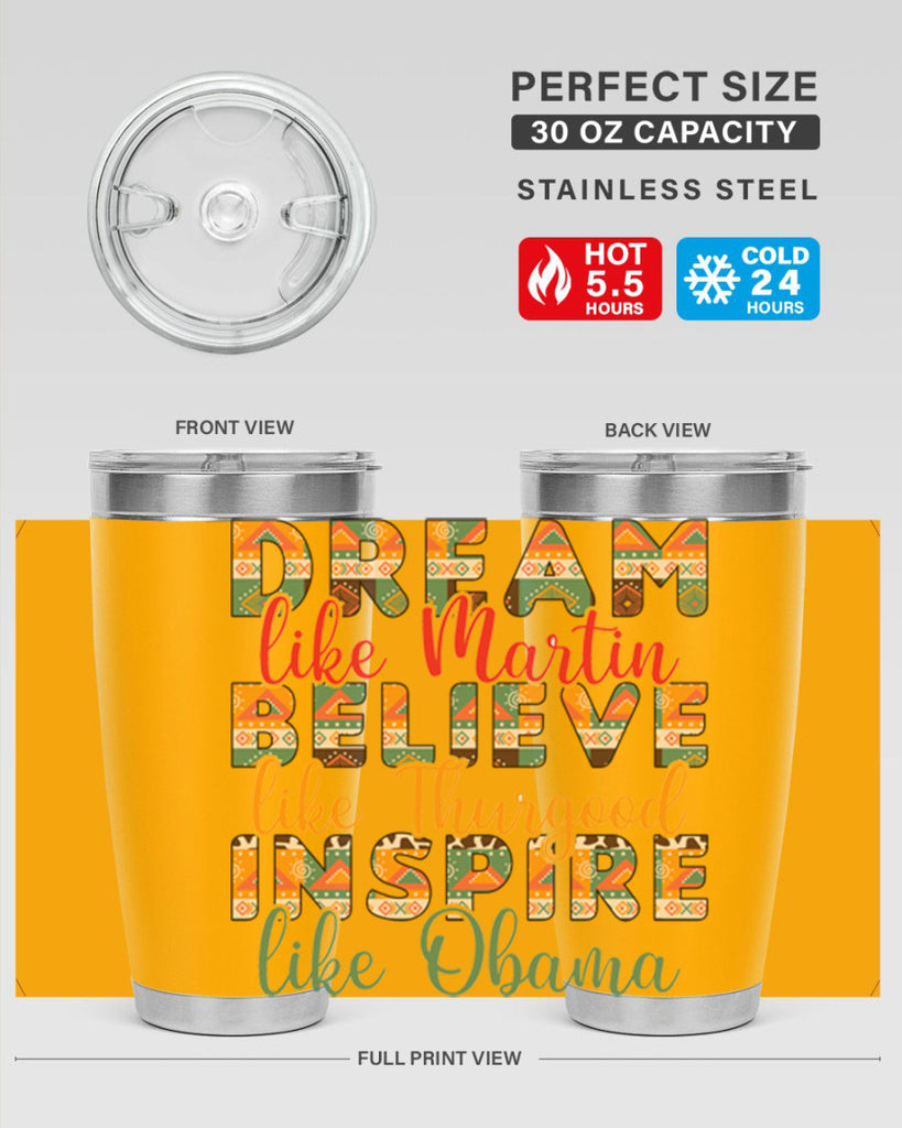 Dream Believe Inspire Junteenth Png 31#- Juneteenth- tumbler
