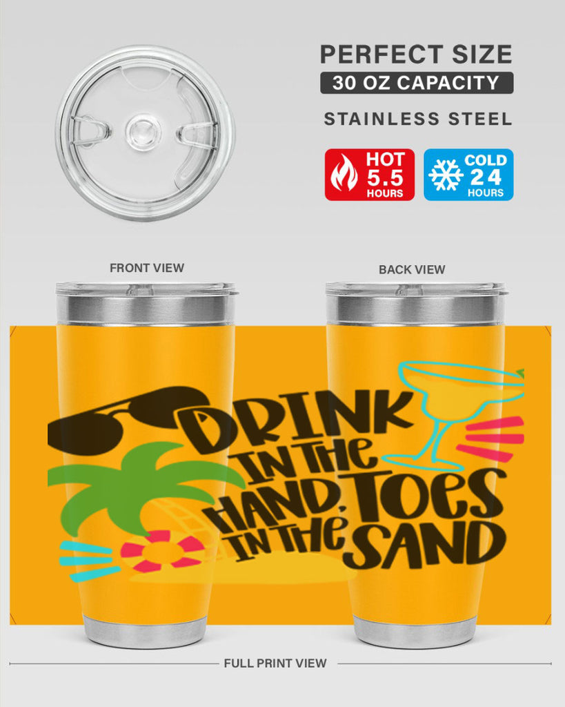 Drink In The Hand Toes In The Sand Style 48#- summer- Tumbler