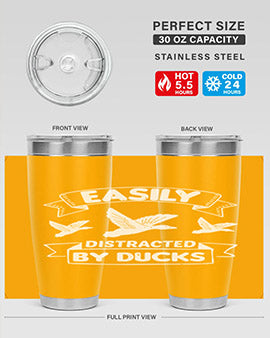 Easily Distracted By Ducks Style 48#- duck- Tumbler