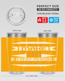 Every person can make a difference and every person should try Style 3#- volunteer- Tumbler