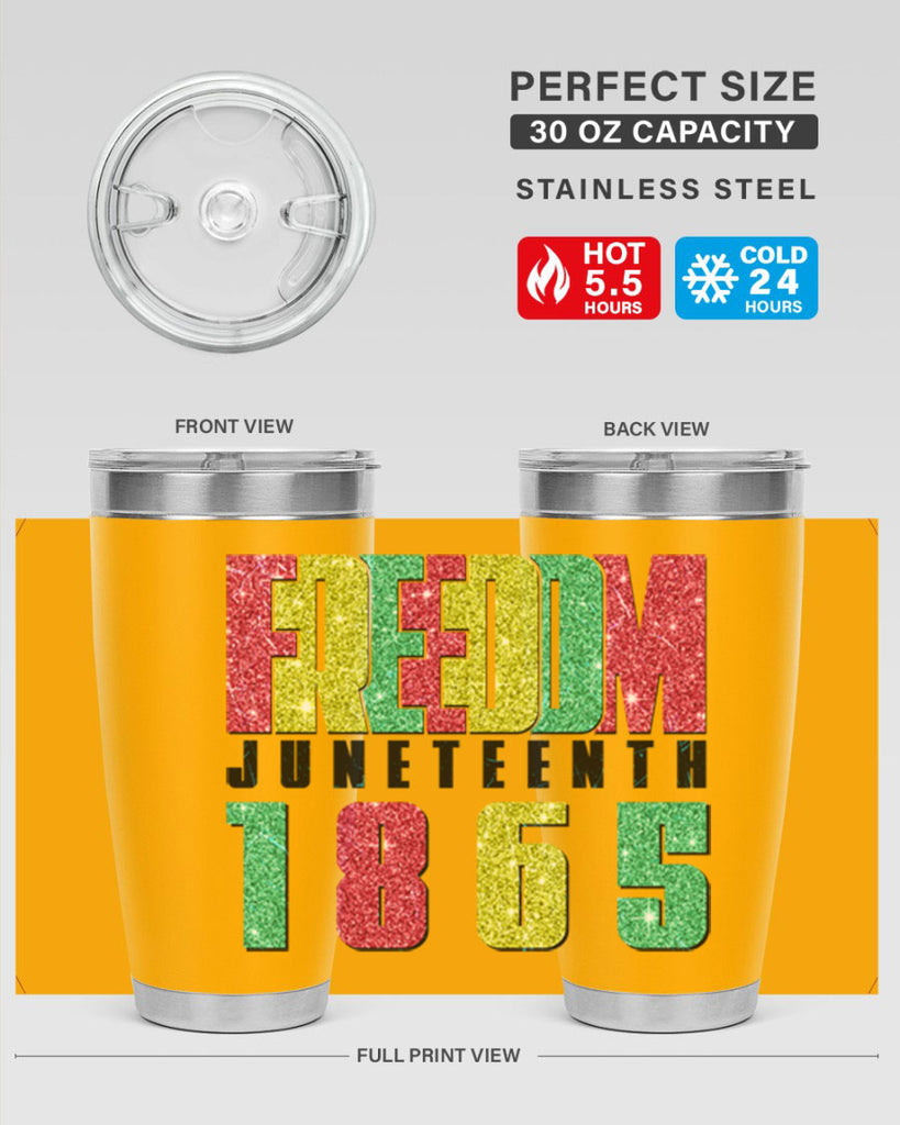 Freedom Juneteenth Since 1865 Design 16#- Juneteenth- tumbler