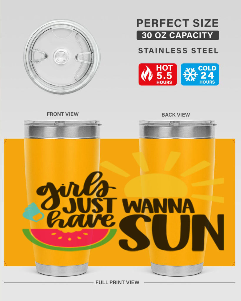 Girls Just Wanna Have Sun Style 44#- summer- Tumbler