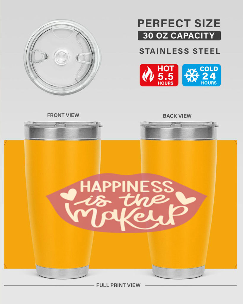 Happiness is the Makeup Style 92#- make up- Tumbler
