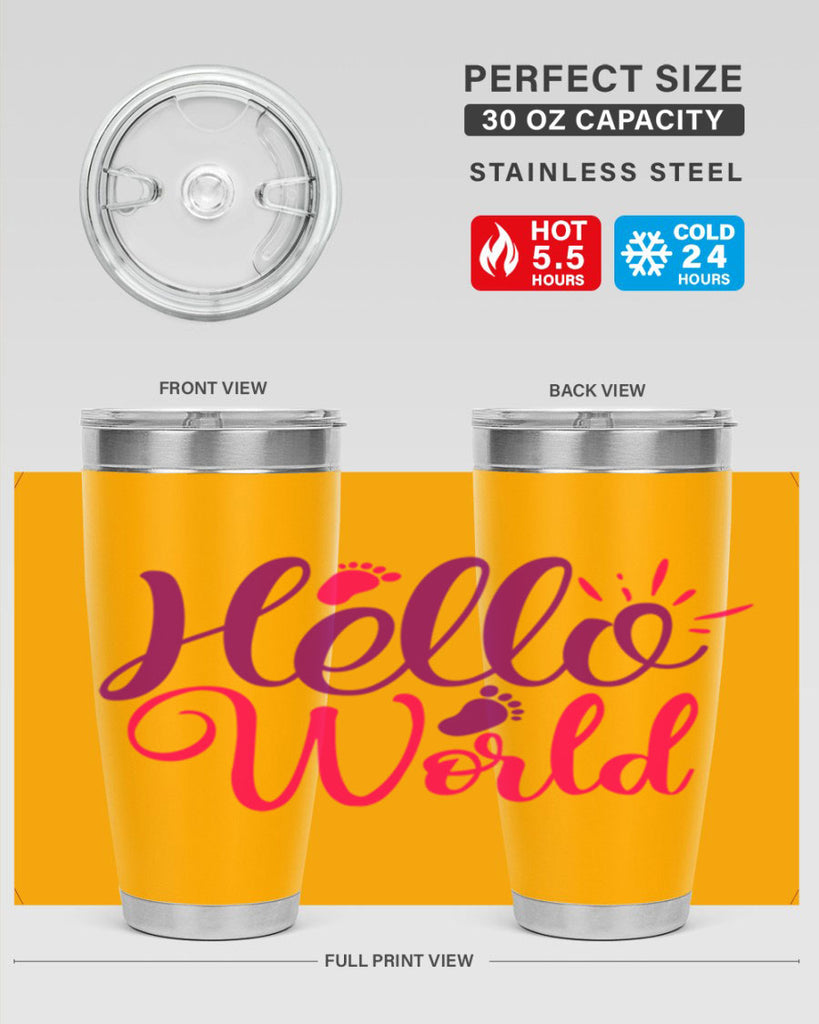 Hello World Style 260#- baby- tumbler
