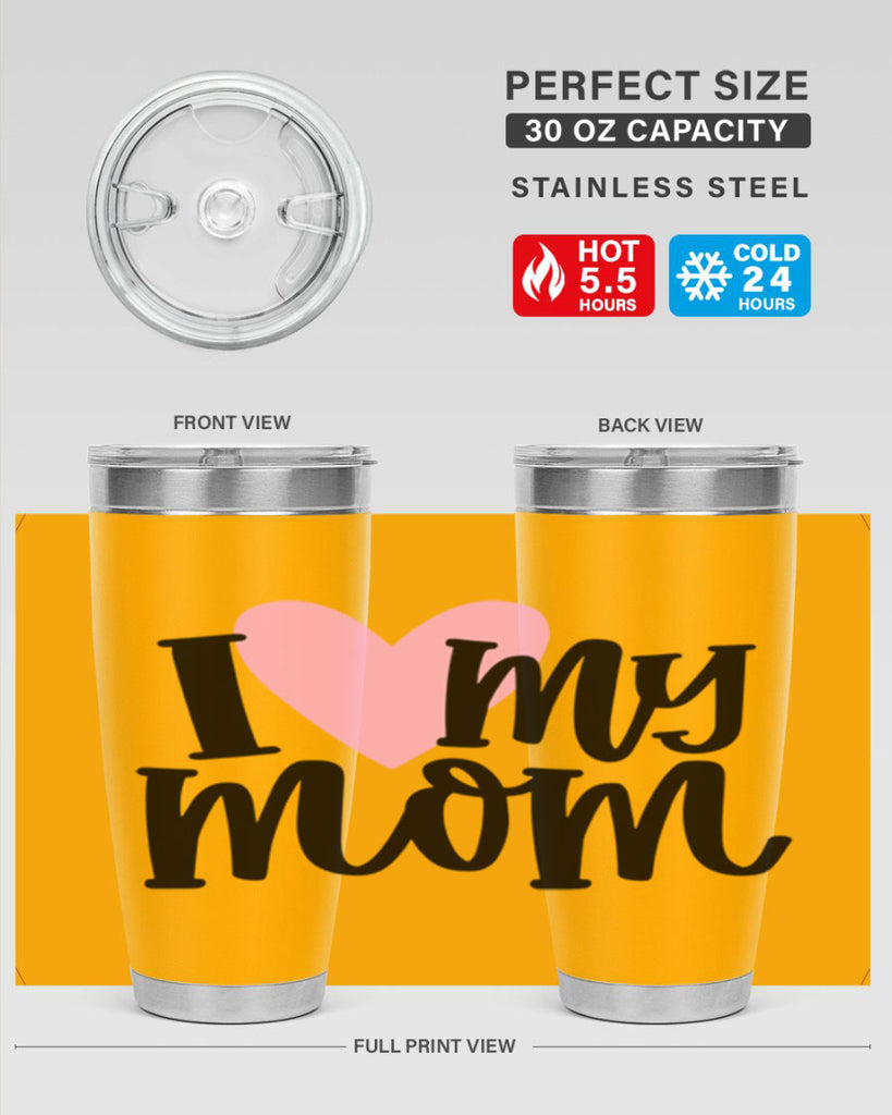 I Love My Mom Style 86#- baby- tumbler