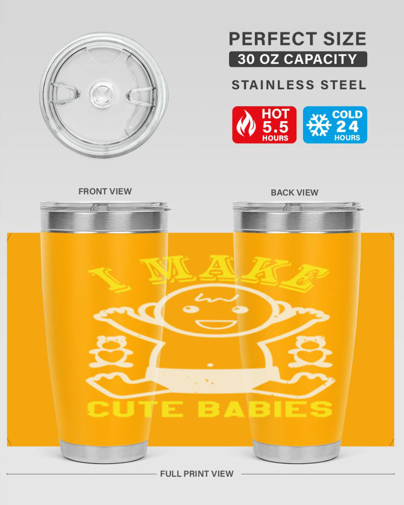I make cute babies Style 36#- baby shower- tumbler