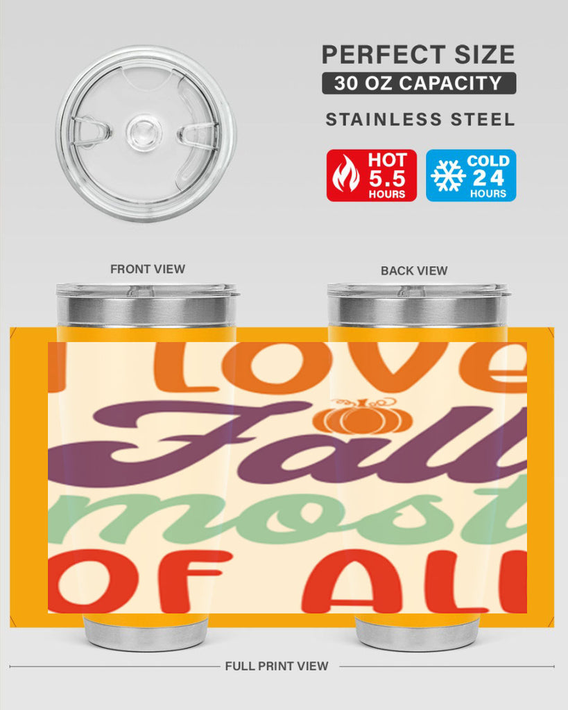 ILoveFallMostof 347#- fall- Tumbler