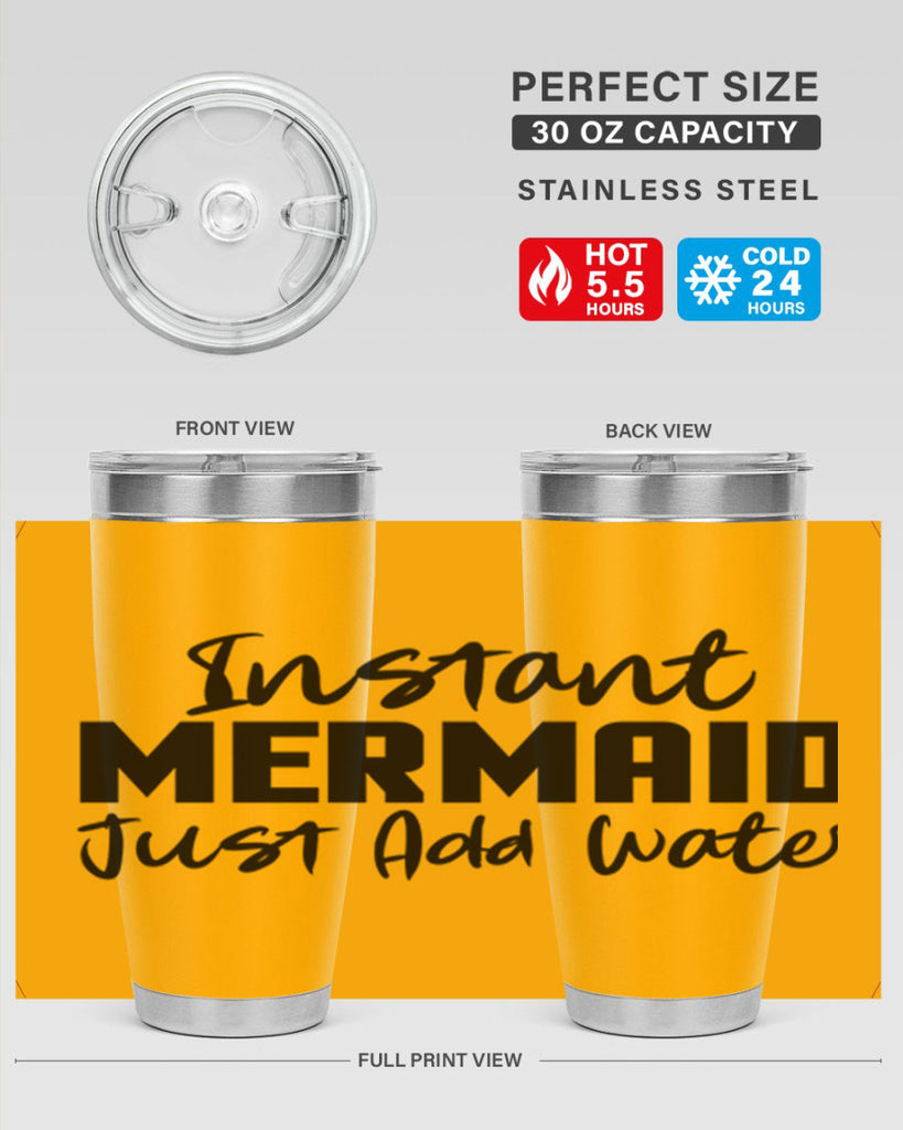 Instant Mermaid just add water 274#- mermaid- Tumbler