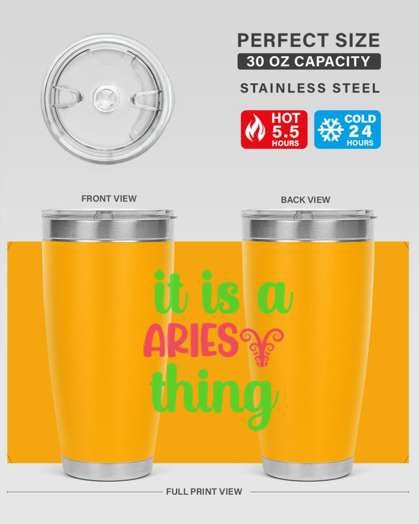 It is a aries thing 253#- zodiac- Tumbler