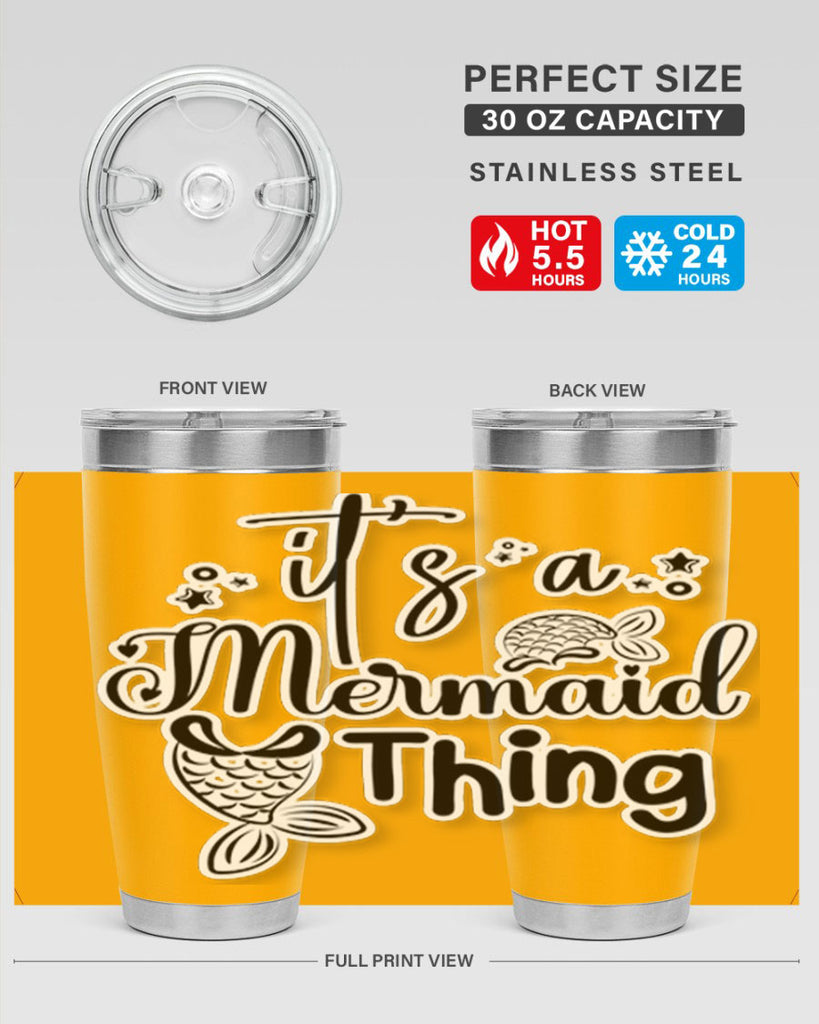 Its A Mermaid Thing 285#- mermaid- Tumbler