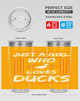 Just A Girl Who Loves Ducks Style 33#- duck- Tumbler