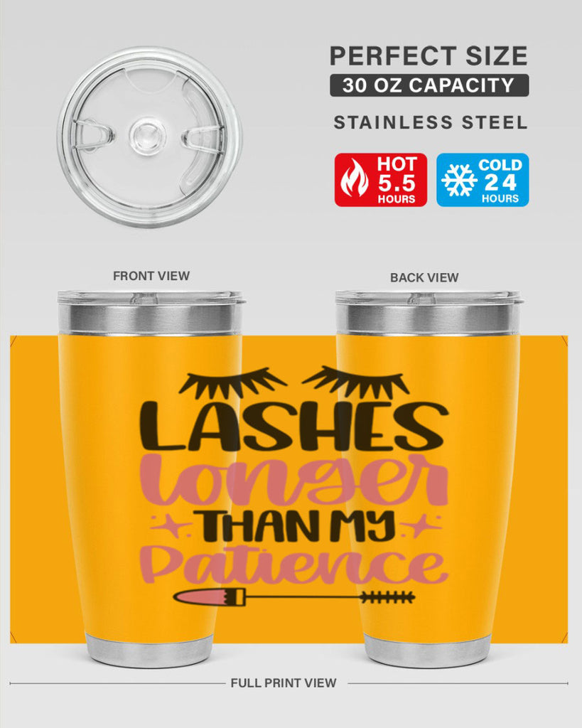 Lashes Longer Than My Patience Style 66#- make up- Tumbler