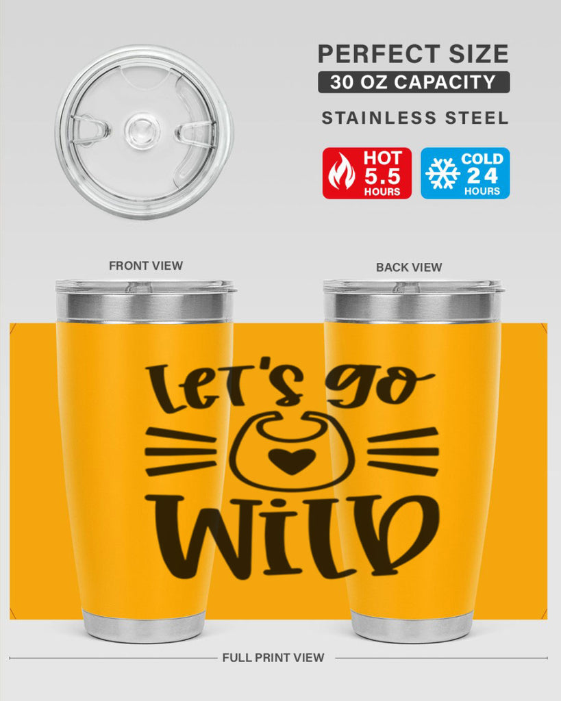 Lets Go Wild Style 73#- baby- tumbler