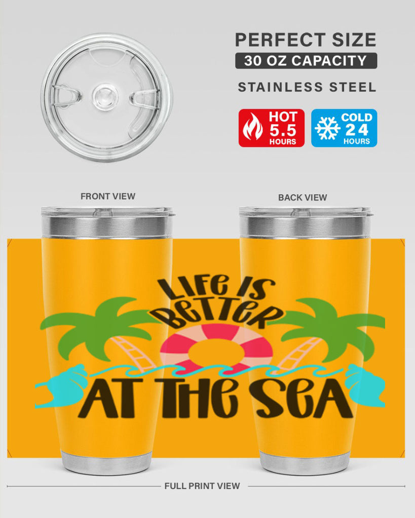 Life Is Better At The Sea Style 32#- summer- Tumbler