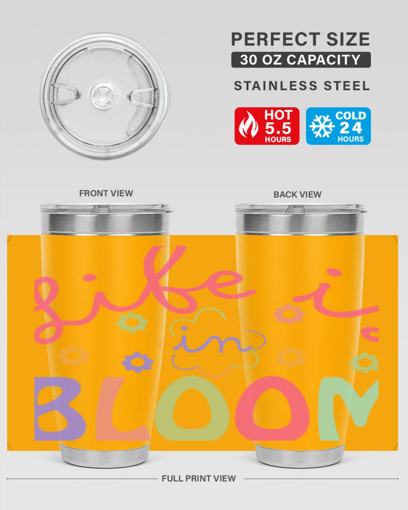 Life is in bloom299#- spring- Tumbler