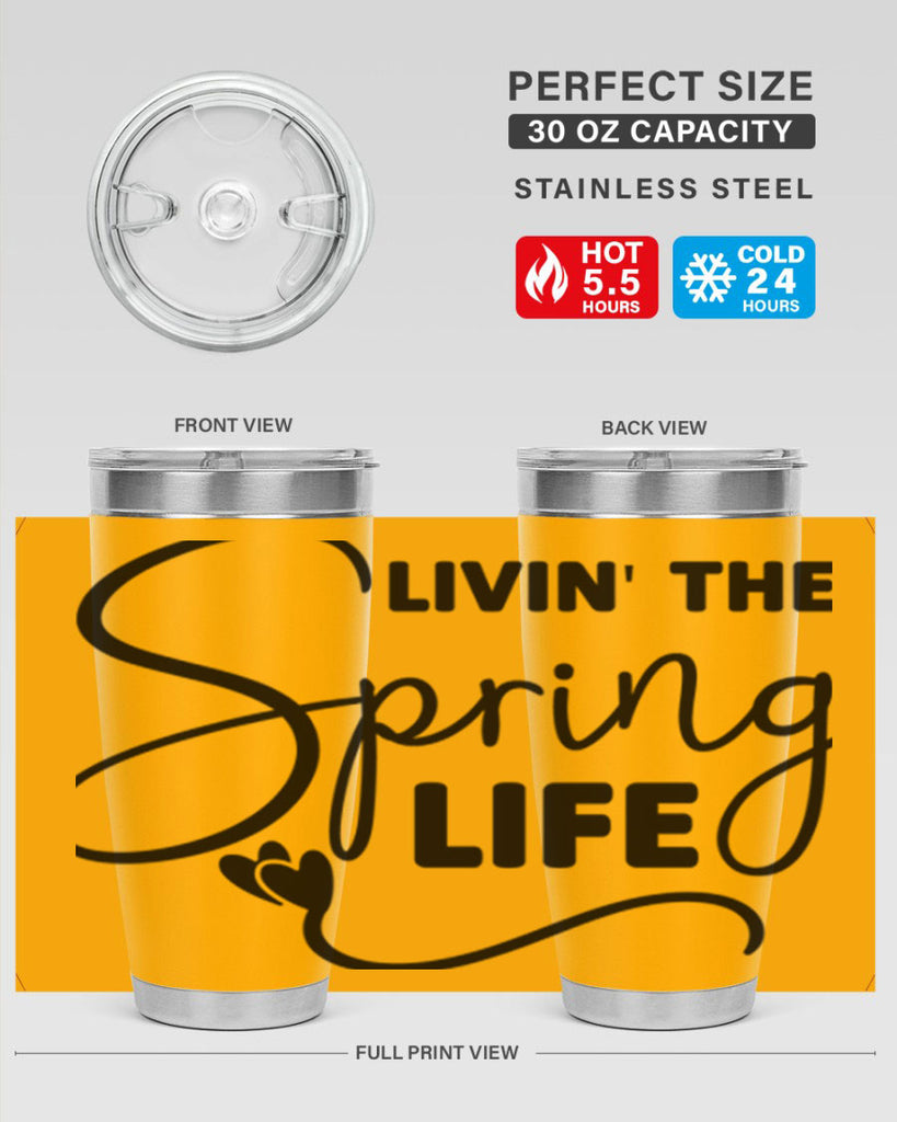 Livin' the Spring Life316#- spring- Tumbler