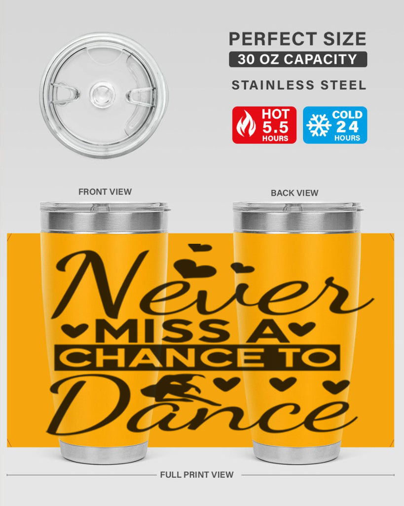 Never Miss a Chance to Dance 65#- ballet- Tumbler
