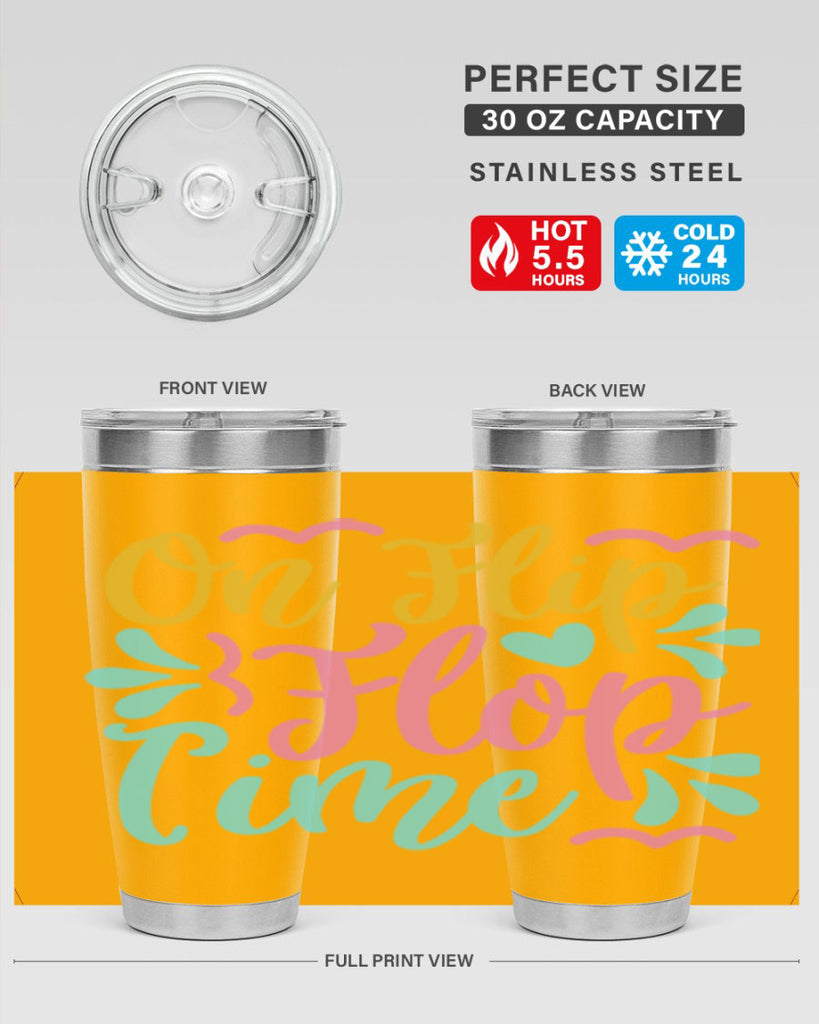 ON FLIP FLOP TIME Style 58#- summer- Tumbler