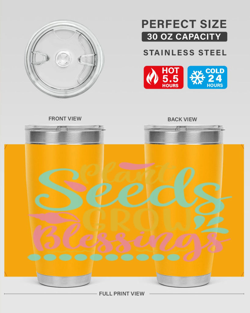 Plant seeds grow blessings Style 57#- summer- Tumbler