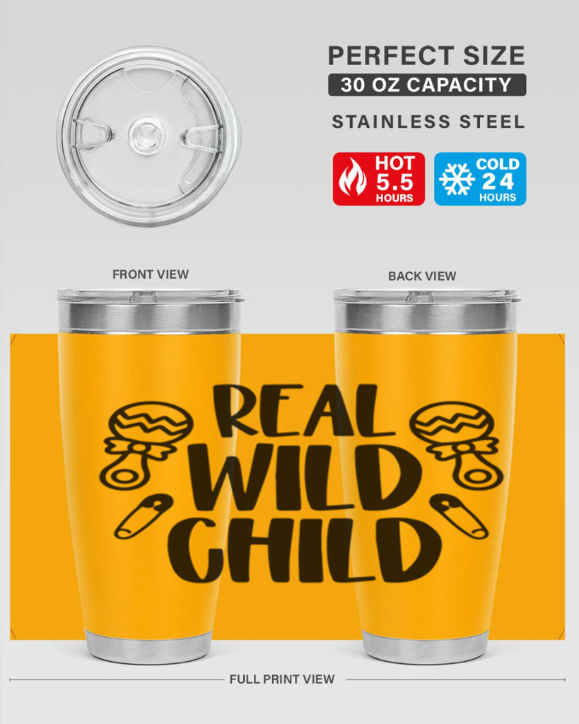 Real Wild Child Style 27#- baby- tumbler