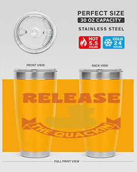 Release The Quackin Style 20#- duck- Tumbler