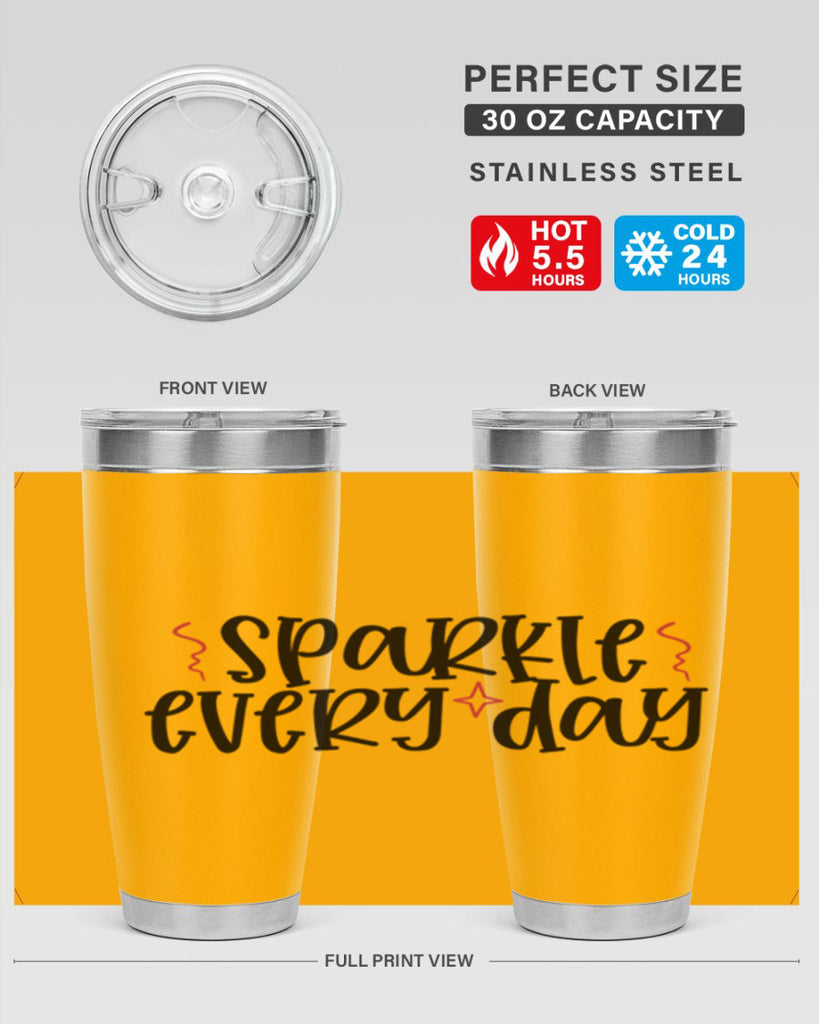 Sparkle every day design Style 220#- make up- Tumbler